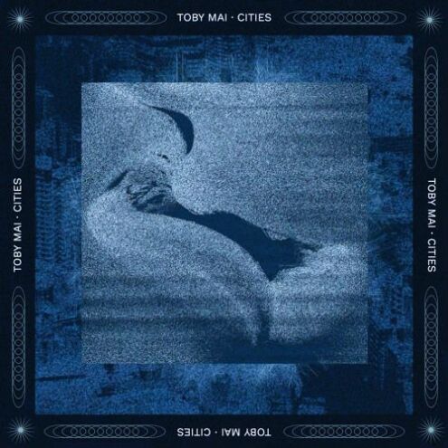 Cities (ft Toby Mai)