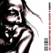 A Quick Fix of Melancholy EP