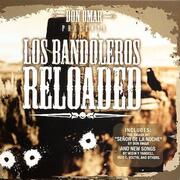 Los Bandoleros Reloaded