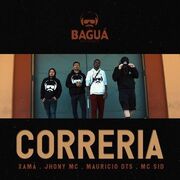 Correria (part. Maurício DTS, Jhony MC & Sid)