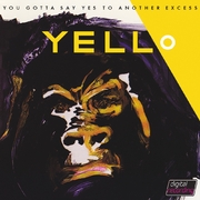 You Gotta Say Yes to Another Excess (Remastered)