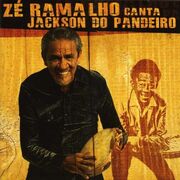 Zé Ramalho Canta Jackson do Pandeiro