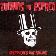 Aberrações Que Somos