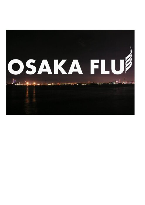 Osaka Flu
