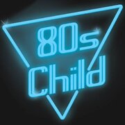 80's Child