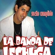 La Banda Del Lechuga