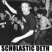Scholastic Deth